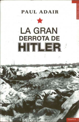La gran derrota de Hitler