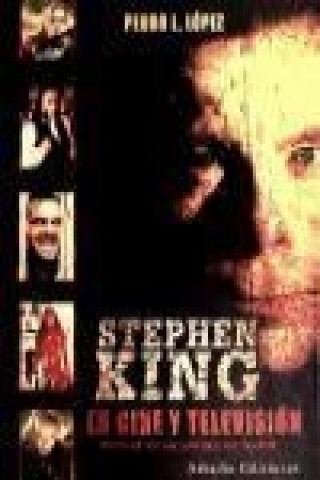 Stephen King en cine y televisión : terror en la colina de Maine