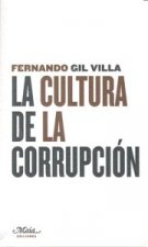 La cultura de la corrupción