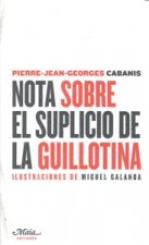 Nota sobre el suplicio de la guillotina