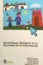 Aprendizaje dialógico en la sociedad de la información