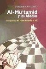 Al-Mutamid y los abadíes (s. XI) : el esplendor del reino de Sevilla