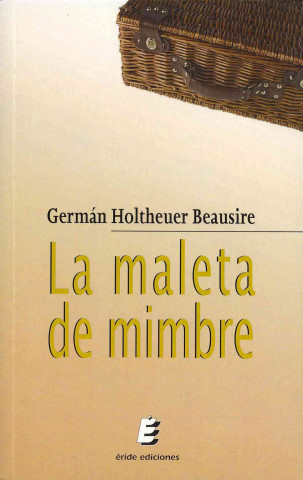 La maleta de mimbre