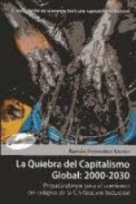 La quiebra del capitaslimo global, 2000-2030