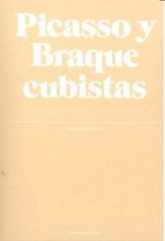 Picasso y Braque cubistas