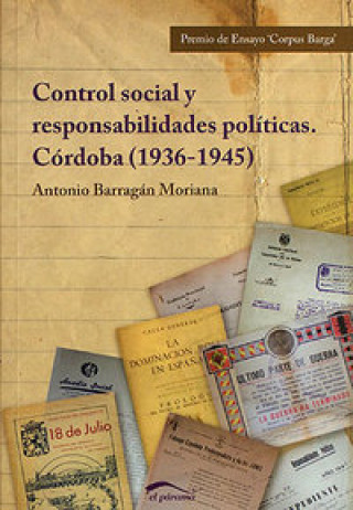 Control social y responsabilidades políticas : Córdoba (1936-1945)