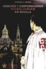 Órdenes y corporaciones nobiliarias en Sevilla
