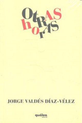 OTRAS HORAS
