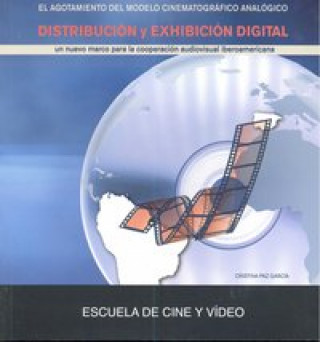 El agotamiento del modelo cinematográfico analógico