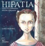 Hipatia de Alejandría = Hypatia of Alexandria = Ipazia d'Alessandria
