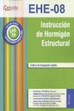 EHE 08 : instrucción de hormigón estructural