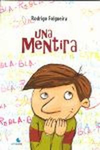 Una mentira