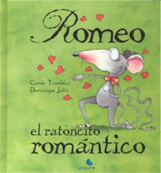 Romeo, el ratoncito romántico