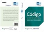 Código de intermediación laboral : legislación sobre ETT's y agencias de colocación