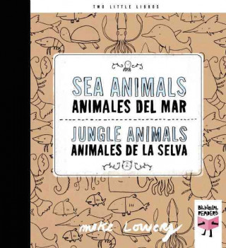 Sea Animals and jungle animals = Animales del mar y animales de la selva