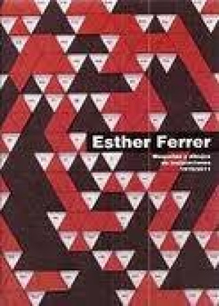 Esther Ferrer : maquetas y dibujos de instalaciones 1970-2011