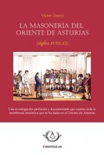 La masonería del Oriente de Asturias