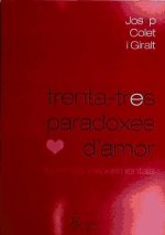 Trenta-tres paradoxes d'amor