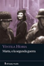Marta, o la segunda guerra