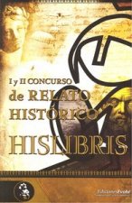 I y II Concurso de Relato Histórico Hislibris