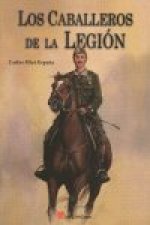 Los caballeros de la Legión