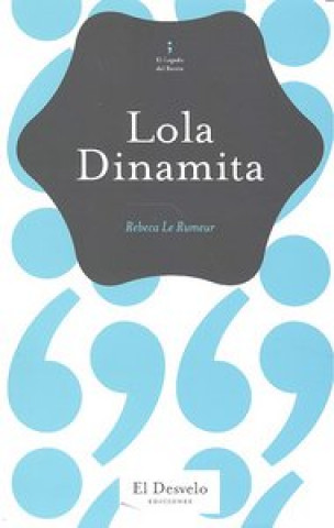 Lola Dinamita