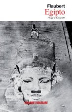 Egipto: Viaje A Oriente = Egypt