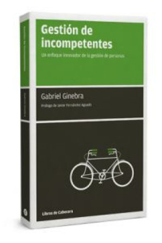 Gestión de incompetentes