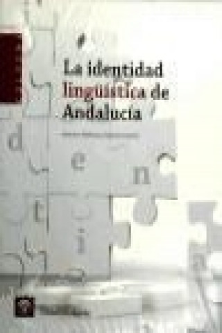 La identidad lingüística de Andalucía
