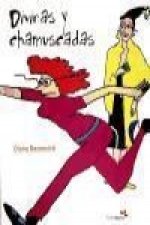 Divinas y chamuscadas