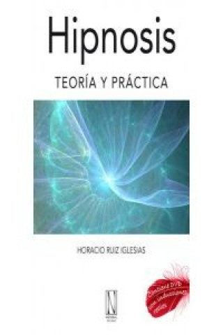 Hipnosis teoría y práctica