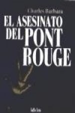 ASESINATO DEL PONT ROUGE