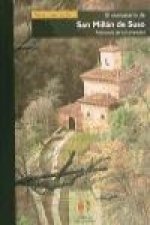 El monasterio de San Millán de Suso : patrimonio de la humanidad