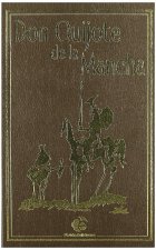 El ingenioso hidalgo Don Quijote de La Mancha