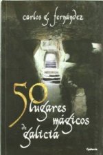 50 lugares mágicos de Galicia