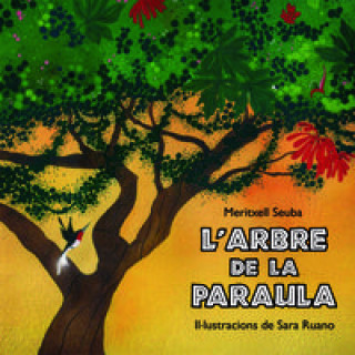 L'arbre de la paraula : (cuentos recogidos de la tradición africana)