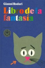 Libro de la fantasía : Cuentos por teléfono ; El planeta de los árboles de Navidad ; Cuentos escritos a máquina ; Érase dos veces el barón Lamberto ;