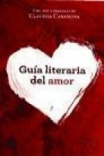 GUIA LITERARIA DEL AMOR