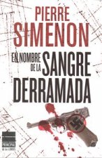 EN NOMBRE DE LA SANGRE DERRAMADA