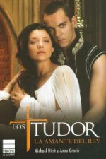 Los Tudor : la amante del rey