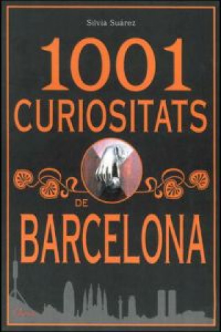 1001 curiositats de Barcelona