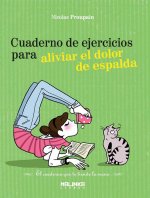 Cuaderno de Ejercicios: Para Aliviar el Dolor de Espalda