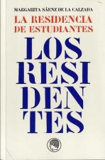 La Residencia de Estudiantes : los residentes