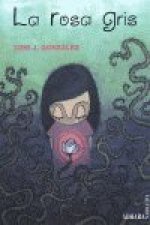 La rosa gris
