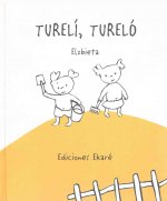 Turelí, tureló