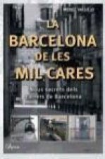 La Barcelona de les mil cares