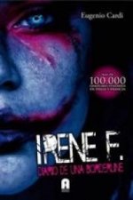 Irene F. : diario de una borderline