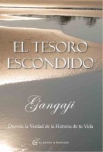 El tesoro escondido: desvela la verdad de la historia de tu vida