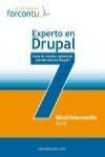 Experto en Drupal 7 : nivel intermedio : curso de creación y gestión de portales web con Drupal 7