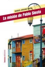 La misión de Pablo Siesta